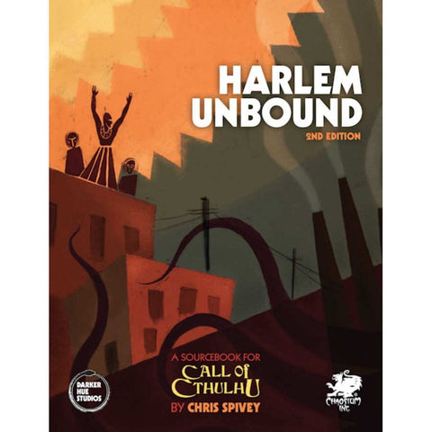 Call of Cthulhu: Harlem Unbound Second Edition