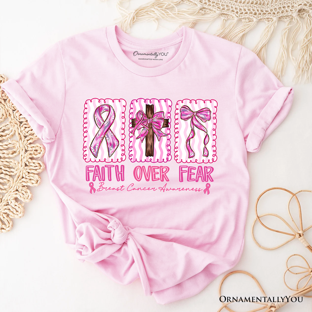 Faith Over Fear Breast Cancer Christian T-Shirt, Pink Ribbon Awareness Tee