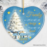 Whimsical Family Quote Ornament, Enchanting White Christmas Appreciation Gift and Tree Decor