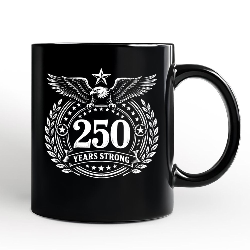 America 250 Years Strong Eagle Personalized Mug, 4th of July USA Patriotic 1776β2026 Gift with Custom Name