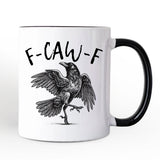 F-CAW-F Gothic Raven Personalized Mug, Snarky Halloween Gift with Custom Name
