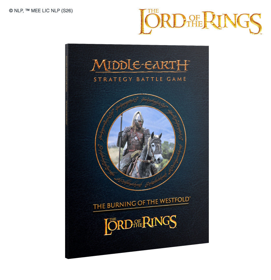 Middle Earth: Journal - The Burning of the Westfold