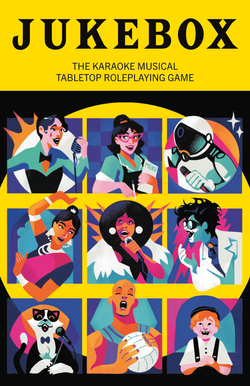 Jukebox: The Karaoke Musical TTRPG
