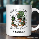 Oops I Got Another Plant Goose Personalized Mug, Sarcastic Gardening Humor Gift with Custom Name
