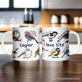 Whimsical Bird Tit Personalized Mug, Funny Birdwatcher Gift for Birder With Custom Name