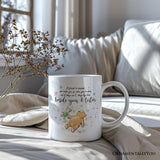 A Friend Lifts You Up or Stays Beside You Personalized Mug, Inspiring Pooh Bear's Quote
