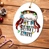 It’s a Beaut Clark Christmas Ornament, Funny Cousin Eddie Quote