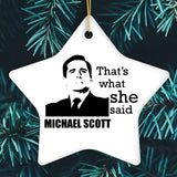 Michael Scott That's What She Said Ornament, The Office Themed Christmas Decoration