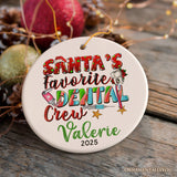 Santa’s Favorite Dental Crew Personalized Christmas Ornament, Custom Dentist Office Staff Gift