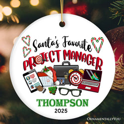 Festive Santa’s Favorite Project Manager Personalized Christmas Ornament, Business Team Coordinator and Leadership Recognition Gift