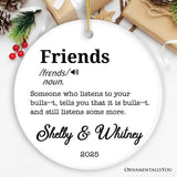 Friends Definition Personalized Gift, Funny Christmas Ornament for Bestfriends