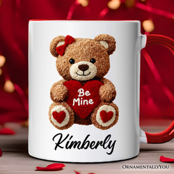 Cute Bear Toy Be Mine Valentine Personalized Mug, Love Coquette Gift with Custom Name