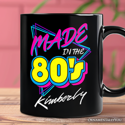 Made In The 80s Personalized Mug, Neon Retro Eighties Kid Gift with Custom Name