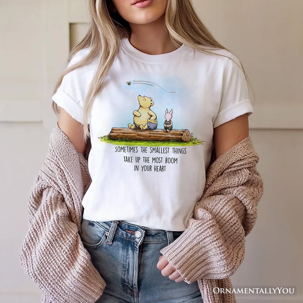 Sentimental Heartwarming Winnie-the-Pooh Quote T-Shirt, 1926 A.A. Milne Small Things Friendly Tee