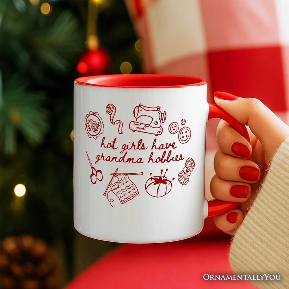 Granny Era Sewing Knitting Personalized Mug, Hot Girls Have Grandma Hobbies Funny Gift with Custom Name