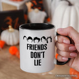 Friends Don’t Lie Personalized Mug, Handmade Gift for Matching Daughter with Custom Name