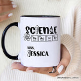 Science Teacher Elements Personalized Mug, Periodic Table Gift for Educators with Custom Name
