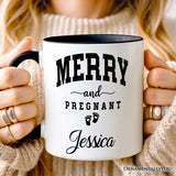 Merry and Pregnant Personalized Mug, Baby Announcement Christmas Custom Gift for New Mom