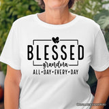 Blessed Grandma T-Shirt, All Day Every Day White and Black Tee for Faithful Grandmothers