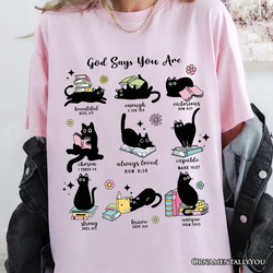 Book Cat God Says I Am T-Shirt, Christian Bible Verse Faith Tee