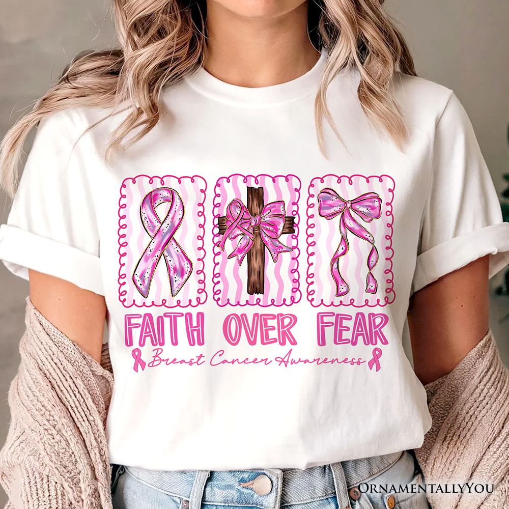 Faith Over Fear Breast Cancer Christian T-Shirt, Pink Ribbon Awareness Tee