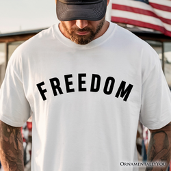 Freedom Patriotic T-Shirt, Minimalist USA Tee for Proud Americans