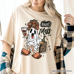 Haunt Mess Wine-Loving Ghost T-Shirt, Funny Halloween Tee with Spooky Ghost