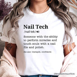 Nail Tech Definition T-Shirt, Funny Tee for Nail Hustler