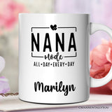 Nana Mode Personalized Mug, All Day Every Day Grandma Gift With Custom Name