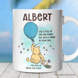 Personalized Mug Life's Ups and Downs are Easier With a Friend, Pooh Bear's Uplifting Quote with Custom Name