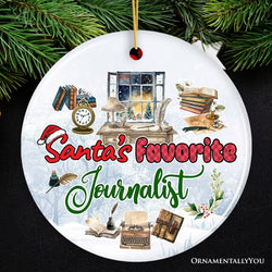 Santa's Favorite Journalist Ornament, Artistic Christmas Appreciation Keepsake