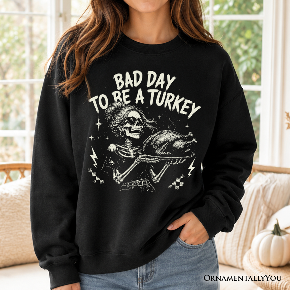 Bad Day to Be a Turkey Sweatshirt, Funny Vintage Thanksgiving Skeleton Sweater
