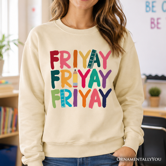 Friday Teacher Sweatshirt, Friyay Weekend Vibes Sweater