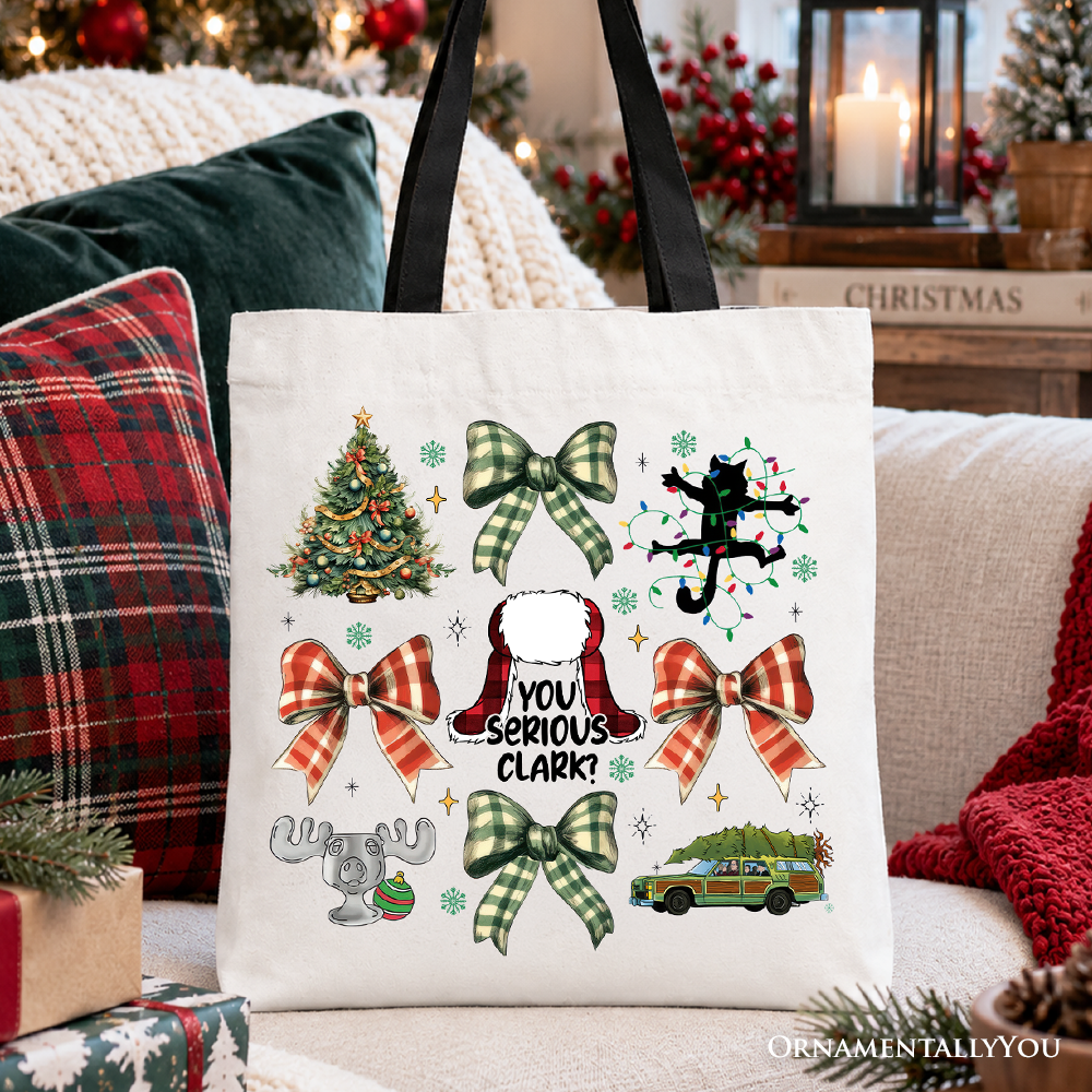 You Serious Clark Tote Bag, Retro Griswold’s Family Christmas Vacation Gift Shopper