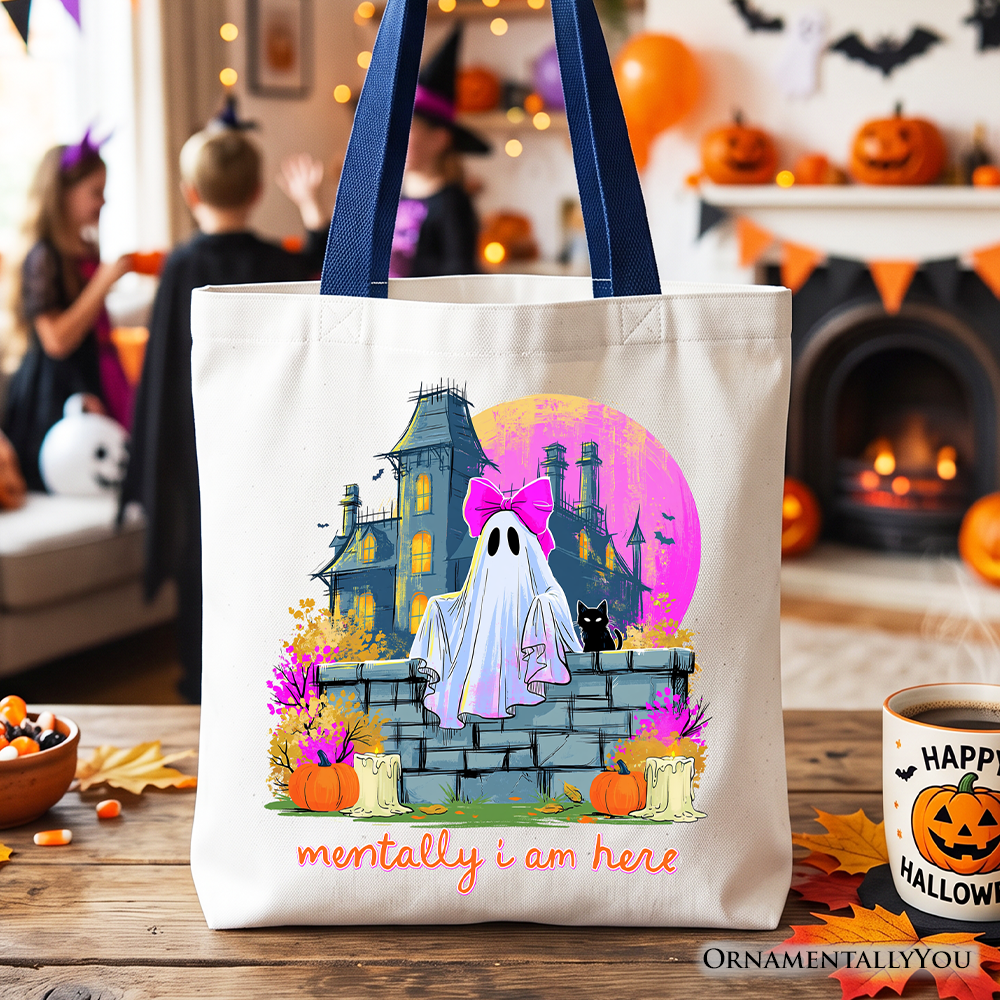 Mentally I Am Here Ghost Tote Bag, Pink Bow Haunted House Halloween Gift Shopper