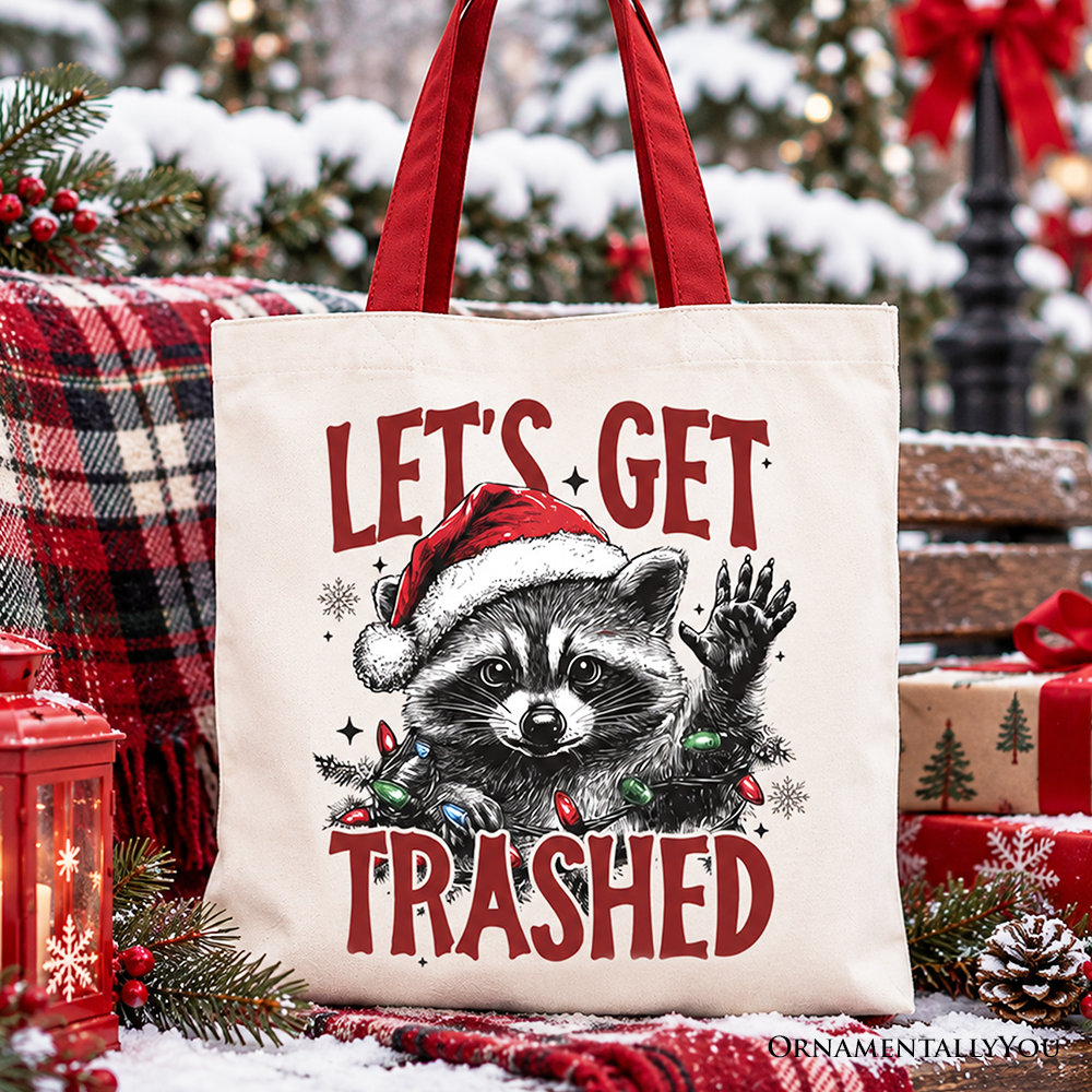 Let's Get Trashed Christmas Raccoon Tote Bag, Funny Gift Shopper Feral Women