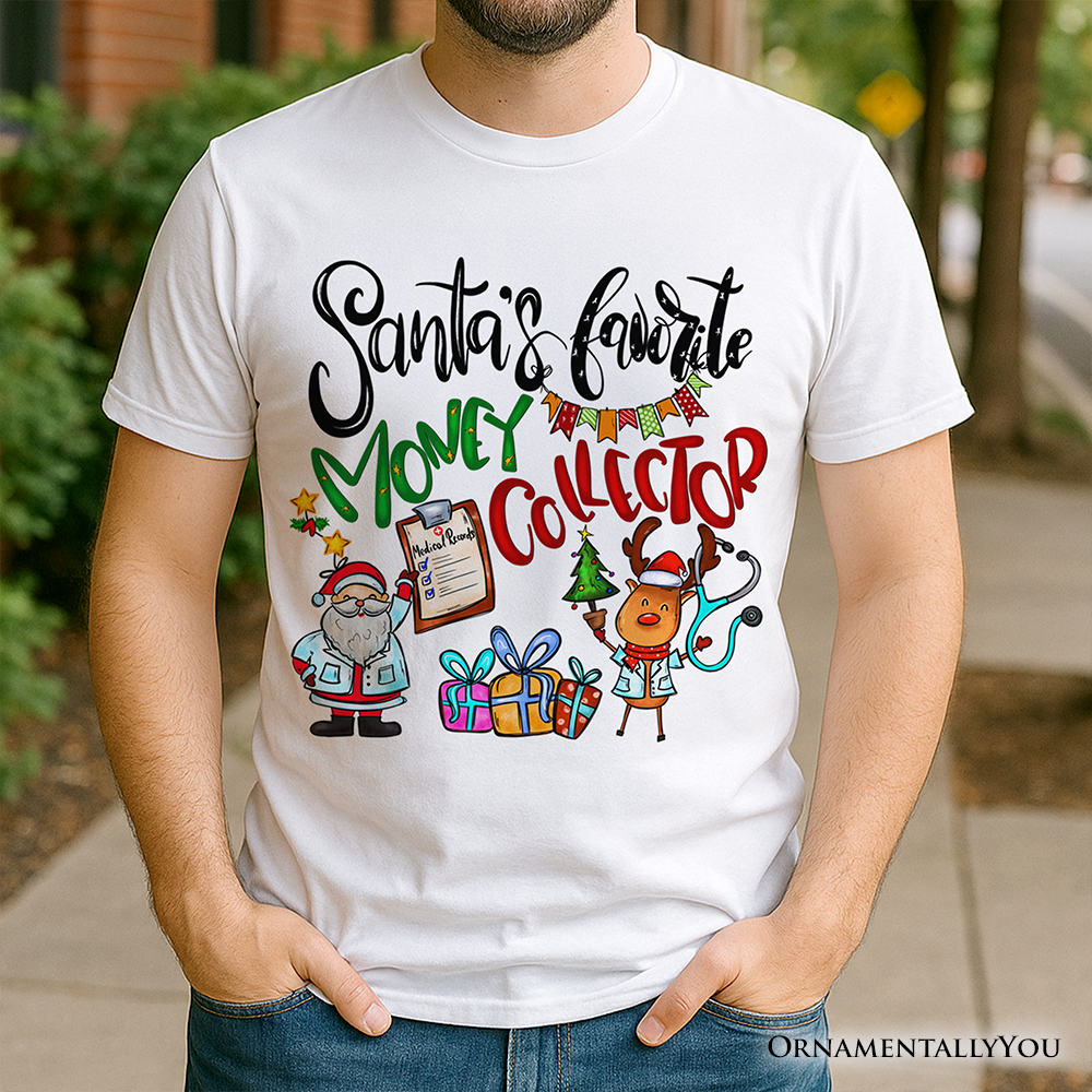 Santa's Favorite Money Collector T-Shirt, Merry Christmas Dollars Matter Tee