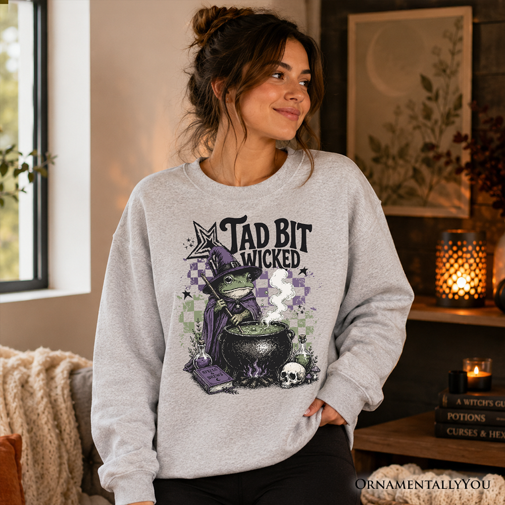 Tad Bit Wicked Frog Witch Sweatshirt, Spooky Halloween Cauldron Sweater