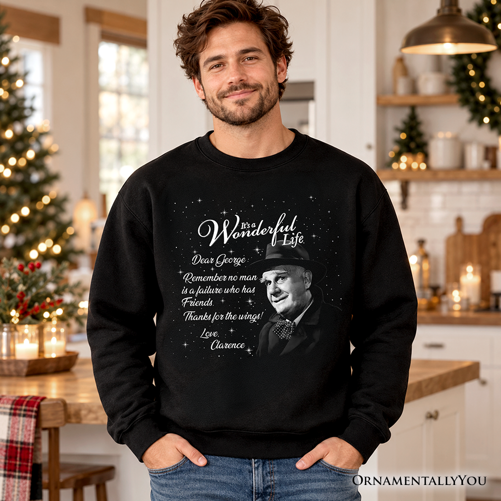 Clarence the Angel Dear George Quote Christmas Sweatshirt, Wonderful Life Gift Sweater
