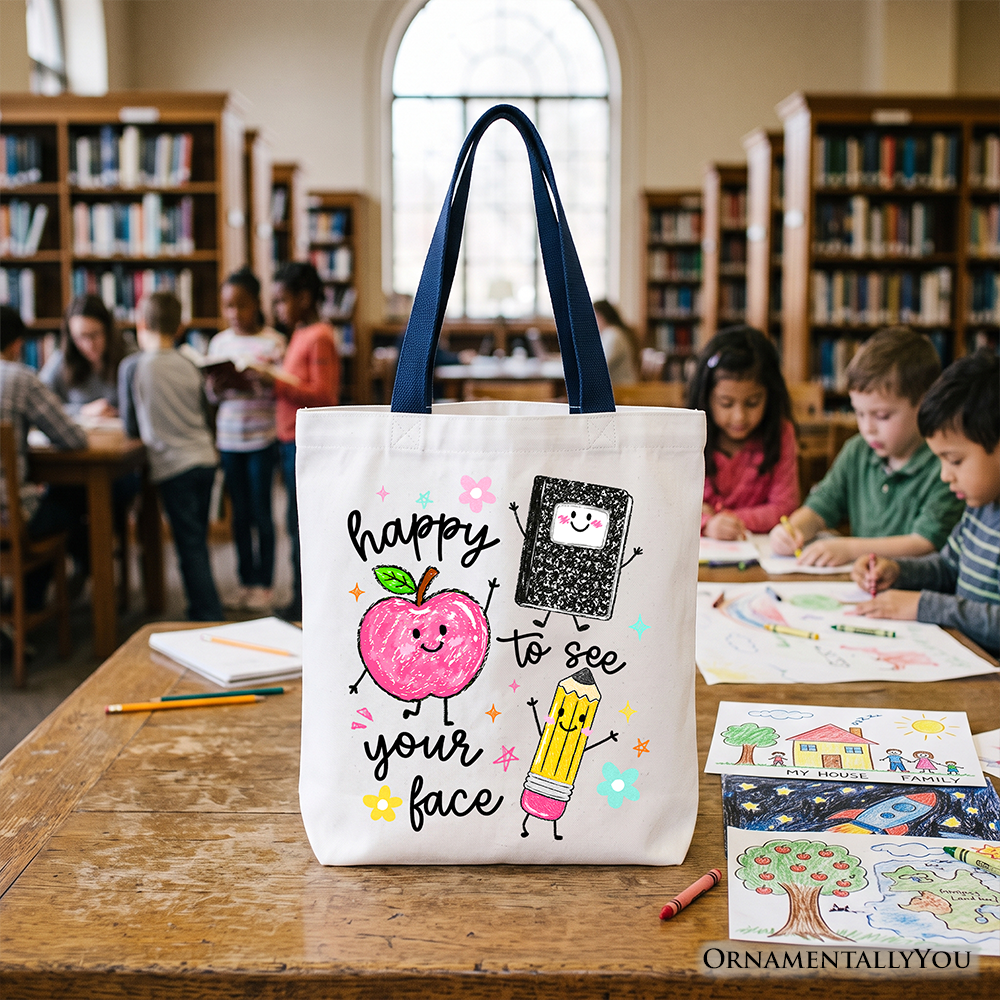 Happy to See Your Face Tote Bag, Cute Back to School Teachers Gift Shopper