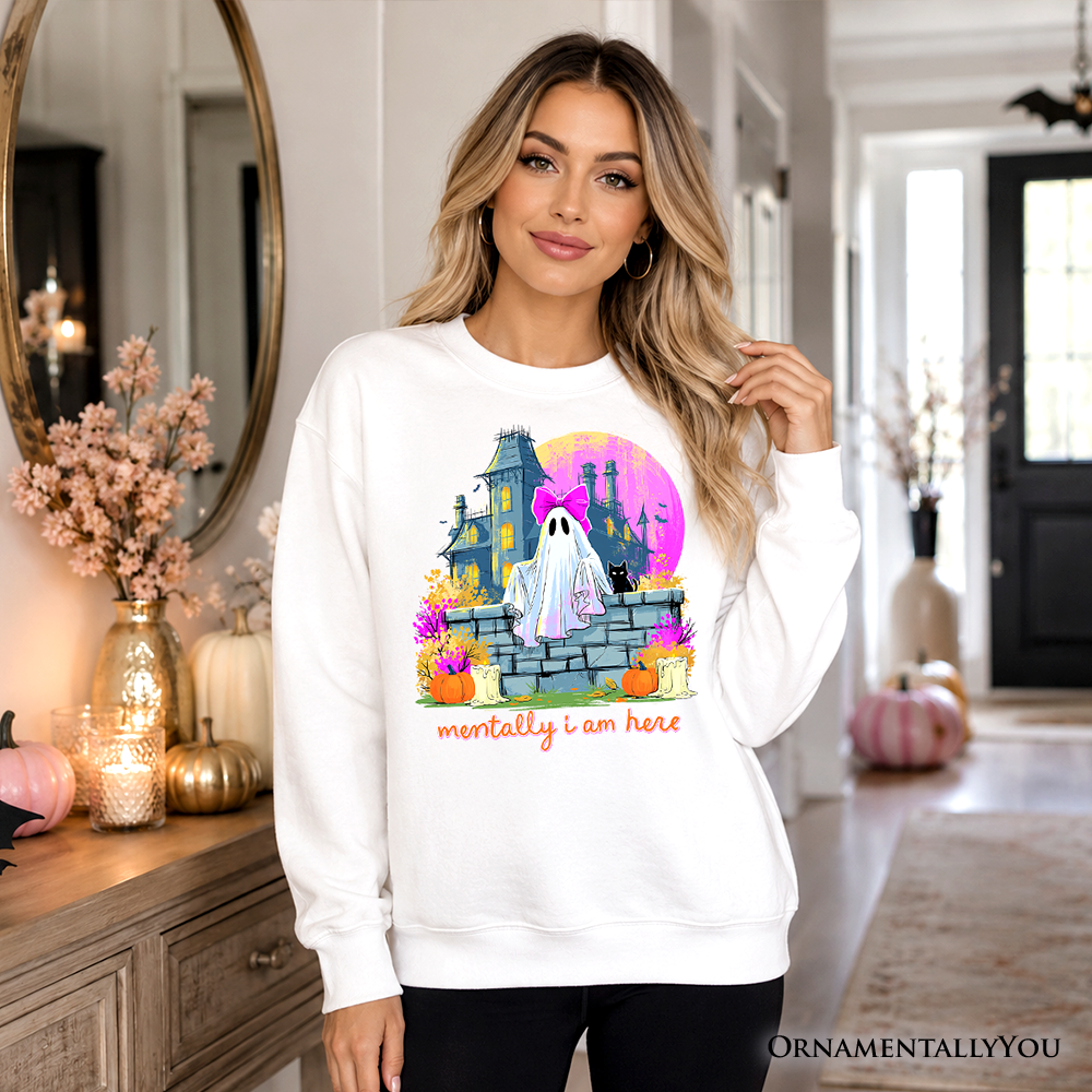 Mentally I Am Here Ghost Sweatshirt, Pink Bow Haunted House Halloween Sweater