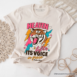 Heaven Lifts its Voice in Praise Christian T-Shirt, Tiger Psalm 19:1 Bible Verse Tee