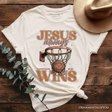 Jesus Always Wins Christian Basketball T-Shirt, Retro Motivational Bible Verse Tee