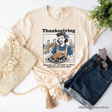 Thanksgiving Family Dysfunction Retro T-Shirt, Funny Holiday Humor Tee for Sarcastic Families