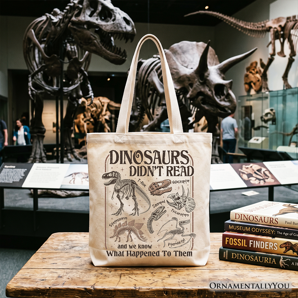 Dinosaurs Didn’t Read Tote Bag, Funny Gift Shopper for Book Lover and Librarian