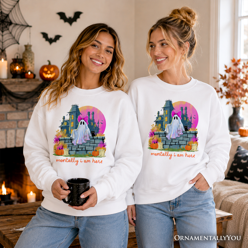 Mentally I Am Here Ghost Sweatshirt, Pink Bow Haunted House Halloween Sweater