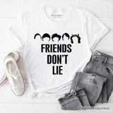 Friends Don’t Lie T-Shirt, Handmade Gift for Matching Daughter