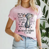 Funny Mouse Sarcastic T-Shirt, Who Ties Your Shoelaces Humor Quote Tee