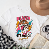Heaven Lifts its Voice in Praise Christian T-Shirt, Tiger Psalm 19:1 Bible Verse Tee