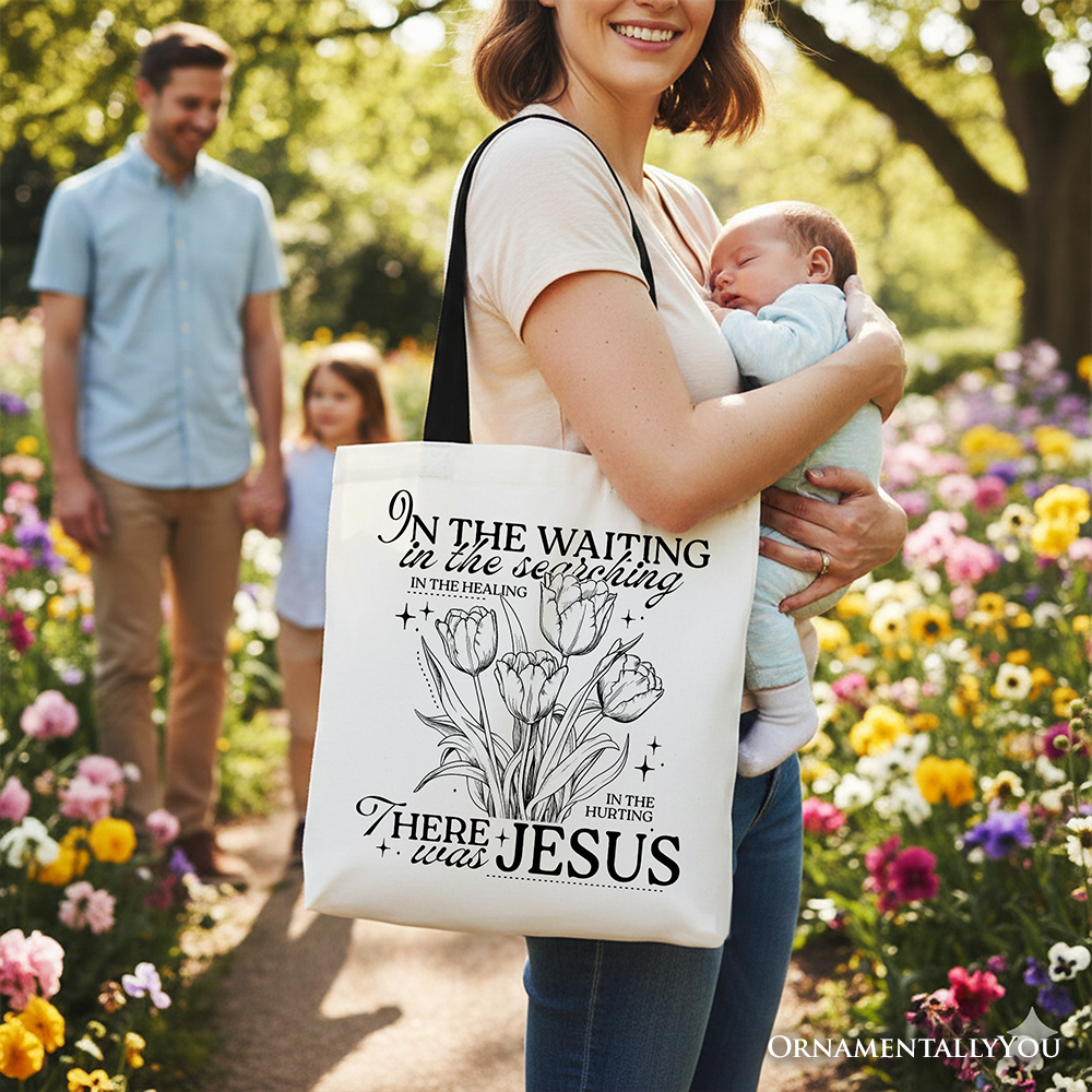 In the Waiting There Was Jesus Tote Bag, Christian Faith Floral Inspirational Gift Shopper